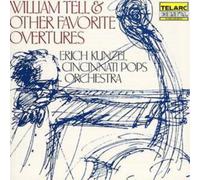 William Tell and Other Favorite Overtures (Kunzel)