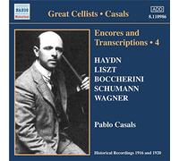 Various Composer - CASALS, Pablo: Encores and Transcriptions, Vol. 4