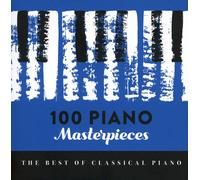 Various Artists - 100 Piano Masterpieces