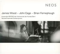 James Wood-John Cage-Bria - Various Composers