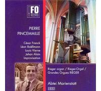 Various Composers - 30 Jahre Grosse Rieger-Orgel (Pincemaille)
