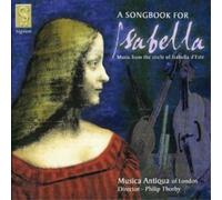 Various Composers A Songbook for Isabella (Musica Antiqua) (CD) (US IMPORT)