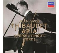 Thibaudet, Jean-Yves - Aria - Opera Without Words