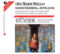 Various Composers - Ave Maris Stella (Estampie)
