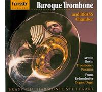 Various Composers - Baroque Trombone And Brass Chamber (Rosin, Lehrndorfe)