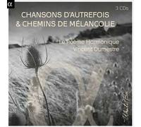 Various Composers : Chansons D'autrefois & Chemins De Mélancolie CD 3 discs