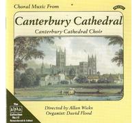 Various Composers - Choral Music From Canterbury Cathedral