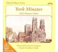 Various Composers – Choral Music From York Minster (Jackson, Coffin)