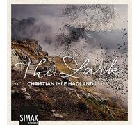 Christian Ihle Hadland - The Lark