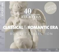 Various Composers : Classical & Romantic Era: 40th Anniversary Etcetera Records