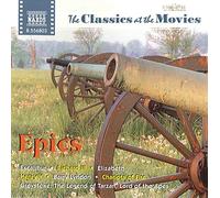 Various Composers - Classics At The Movies: Epics
