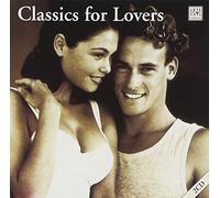 Various Composers - Classics For Lovers