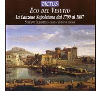 Stefano Albarello - Neapolitan Songs 1799 - 1887