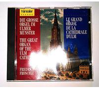 Various Composers - Great Organ Of The Ulm Cathedral, The (Froschle)