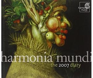 Various Composers - Harmonia Mundi - The 2007 Diary (Hillier, Herreweghe, Fink)
