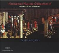 Various Composers - Harmonice Musices Odhecaton A - Ottaviano Petrucci, Venice 1501