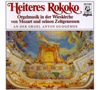 Various Composers - Heiteres Rokoko - Orgelmusik In Der Wieskirche (Guggemos)