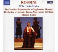Soloists, Choir & Orchestra of Chieti, Conti – Rossini: Il Turco in Italia – NAXOS