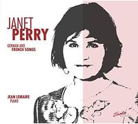 Various Composers - Janet Perry German and French Songs - CD - E4z