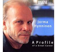 Various Composers - Jorma Hynninen: A Profile of a Great Career