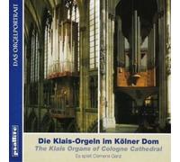 Various Composers Klais Organs of Colgne Cathedral (Ganz) (CD) Album (US IMPORT)