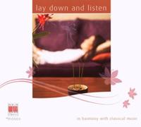 Various Composers - Lay Down And Listen