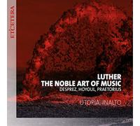 Various Composers Luther, the Noble Art of Music (CD) Album (US IMPORT)