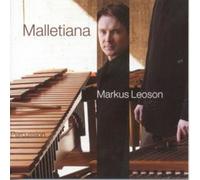 Malletiana - Markus Leoson, Percussion