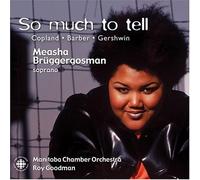 Various Composers - Measha Brueggergosman - So much to tell by Various Composers