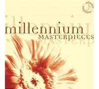 Various Composers - Millennium Masterpieces