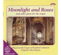 Various Composers - Moonlight And Roses And Other Gems From The Organ (Massey)