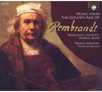 Various Composers - Music From The Golden Age Of Rembrandt (Musica Amphion)
