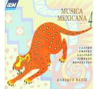 Various Composers - Musica Mexicana, Vol.4