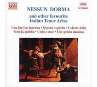 Various - NESSUN DORMA AND OTHER FAVOURITE ITALIAN TENOR ARIAS