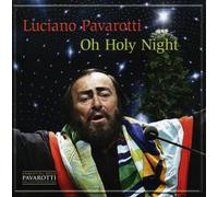 Various Composers - Oh Holy Night (Pavarotti)