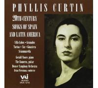Various Composers - Phyllis Curtain: 20th Century Songs Of Spain & Latin America
