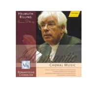 Various Composers - Romantic Choral Music (Rilling)