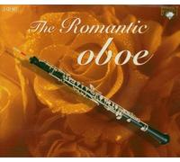 Various Composers - Romantic Oboe, The (Glaetzner, Schneemann, Markiz)