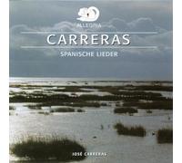 Various Composers - Spanische Lieder (Carreras)