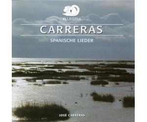 Various Composers - Spanische Lieder (Carreras)