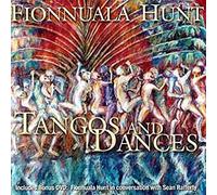 Hunt, Fionnuala - Tangos and Dances (+ bonus DVD)