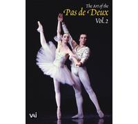 Various Composers - the Art of the Pas De Deux Vol. 2 [2006] [DVD] [NTSC]