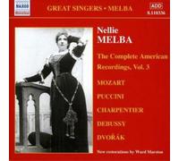 Melba - MELBA, Nellie: American Recordings, Vol. 3
