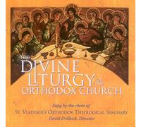 Various Composers - The Divine Liturgy of St John Chrysostom