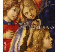 Tallis Scholars:Phillips - THE ESSENTIAL TALLIS SCHOLARS
