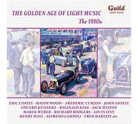 Various Composers - The Golden Age of Light Music - The 30's