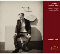 Andreas Donat – Through a Looking Glass – NAXOS