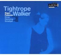 Various Composers - Tightrope Walker (Fossnes, Smebye, Fjaervoll)