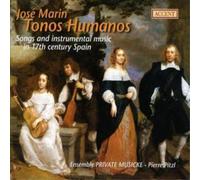 Pierre Pitzl, Private Musicke - Tonos Humanos - Songs and instrumental music in 17th century Spain