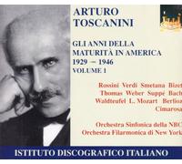 Various Composers - Toscanini in America, Vol.1
